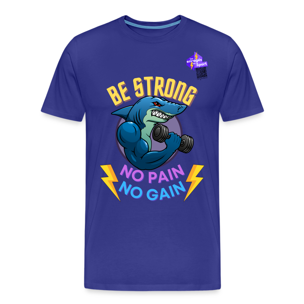 BE STRONG SHARK T-shirt Premium Homme - bleu roi