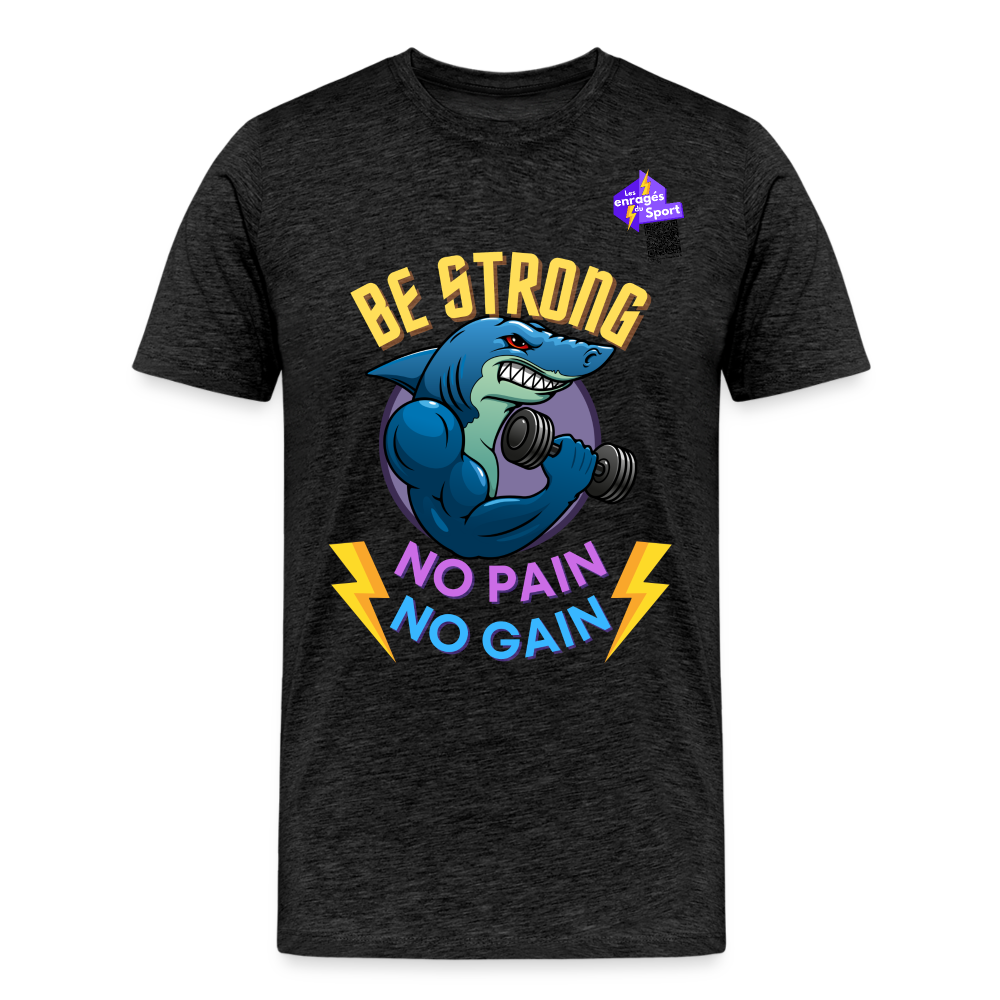BE STRONG SHARK T-shirt Premium Homme - charbon