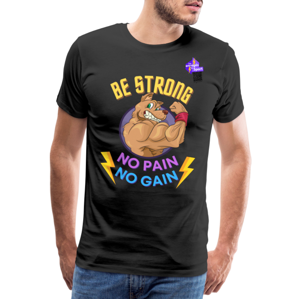 BE STRONG DOG T-shirt Premium Homme - noir