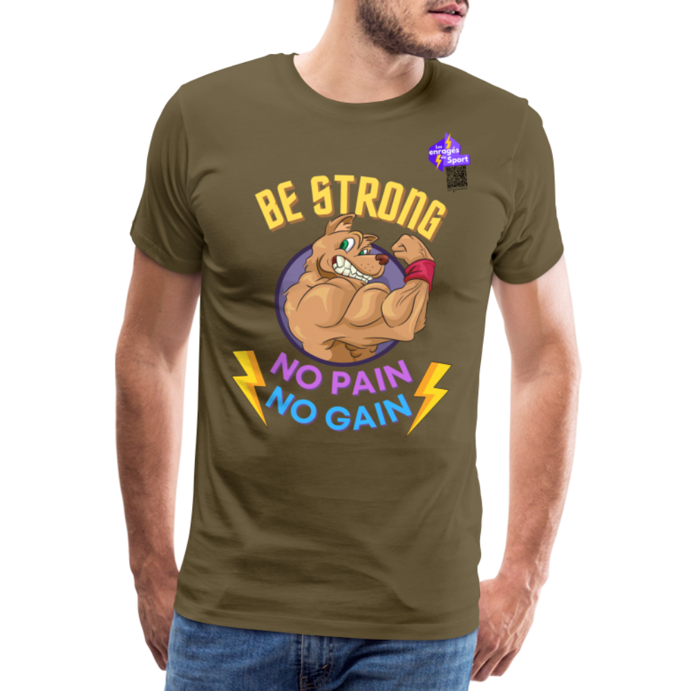 BE STRONG DOG T-shirt Premium Homme - kaki